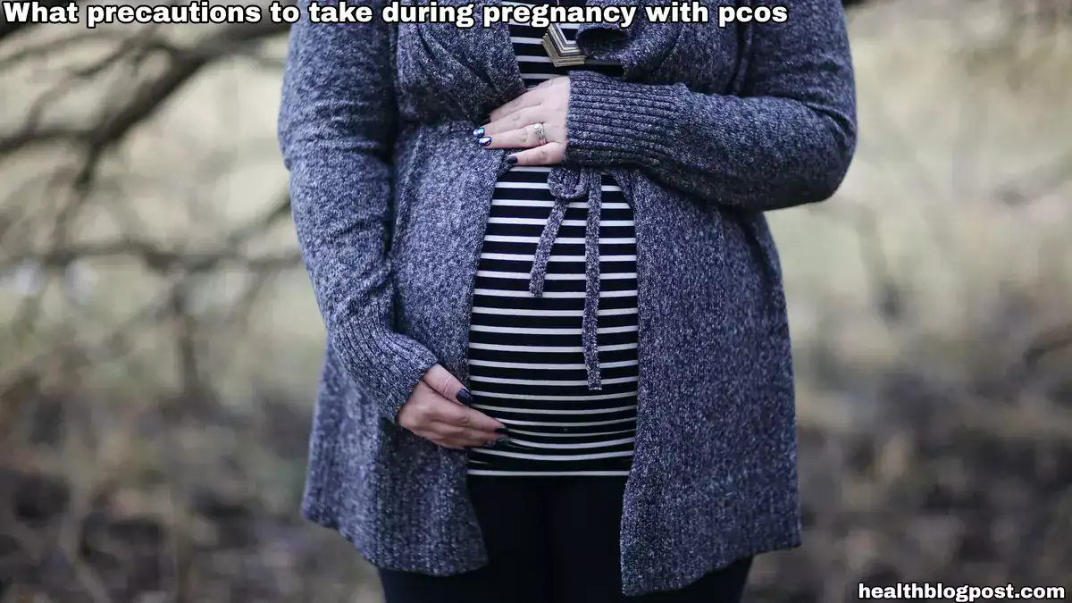 What precautions to take during pregnancy with PCOS